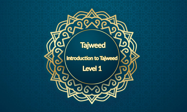 Introduction To Tajweed - Level 1